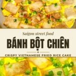 Pinterest pin for crispy bánh bột chiên, Vietnamese fried rice cake with egg and green onions